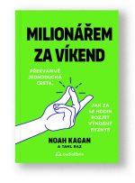 Kniha Milionářem za víkend - Noah Kagan