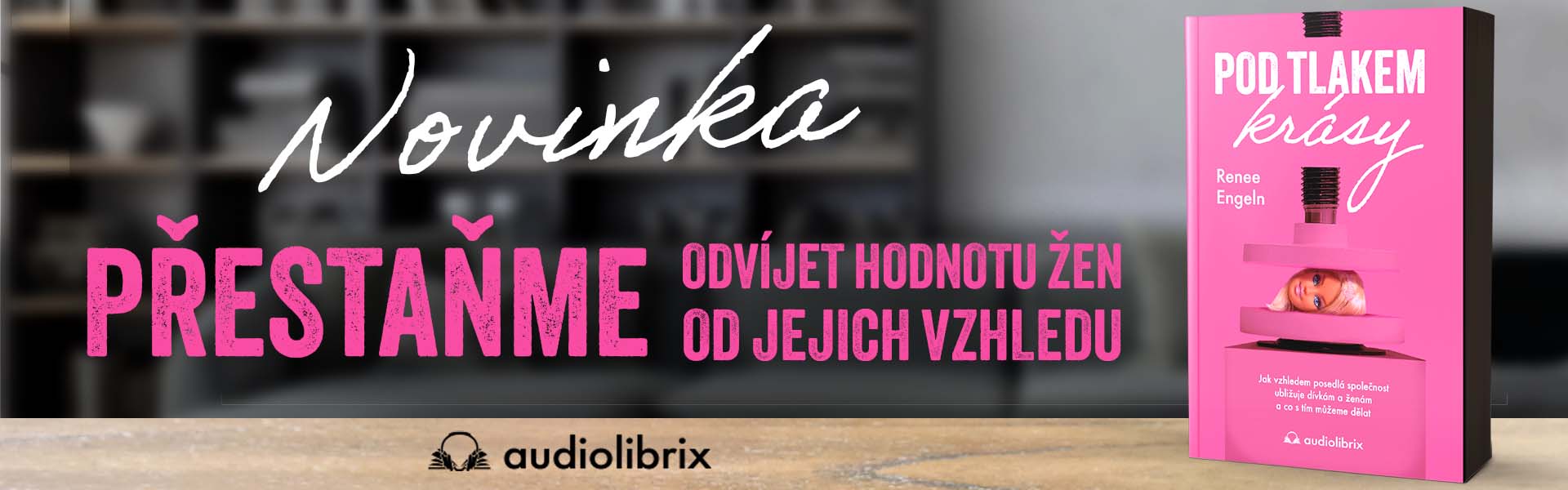 Kniha pod tlakem krásy - Renee Engeln