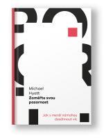 Kniha Zaměřte svou pozornost - Michael Hyatt