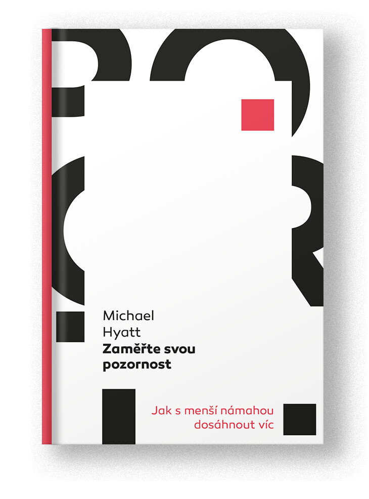 Kniha Zaměřte svou pozornost - Michael Hyatt