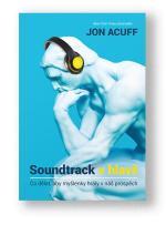Kniha Soundtrack v hlavě - Jon Acuff