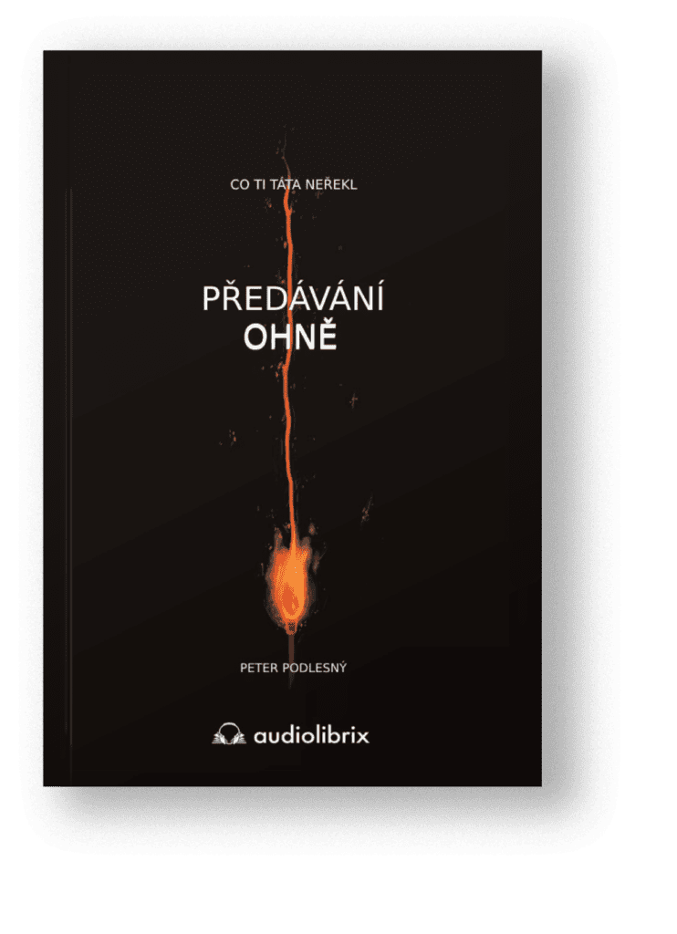 Kniha Předávání ohně – Peter Podlesný