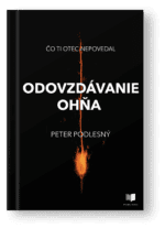 Kniha Odovzdavanie ohna – Peter Podlesný