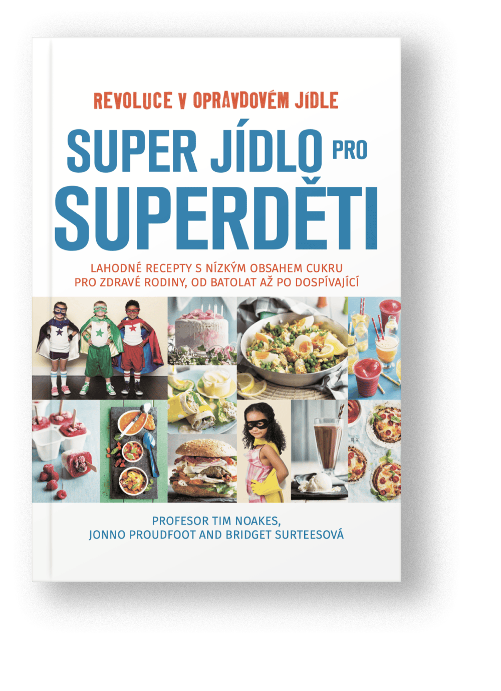 Kniha-Super-jidlo-pro-superdeti-Tim-Noakes