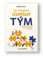 Kniha Jak vybudovat úspěšný tým - Daniel Coyle