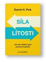 Kniha Síla lítosti - Daniel H. Pink