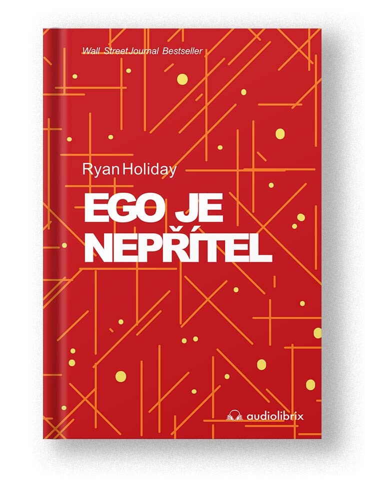 Kniha Ego je nepřítel - Ryan Holiday