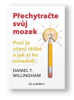 Kniha Přechytračte svůj mozek - Daniel T. Willingham