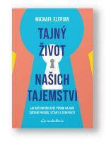 Kniha Tajný život našich tajemství - Michael Slepian