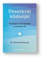 Kniha Desetkrát klidnější - Kirren Schnack