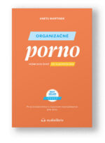 Kniha Organizačné porno – Aneta Martinek