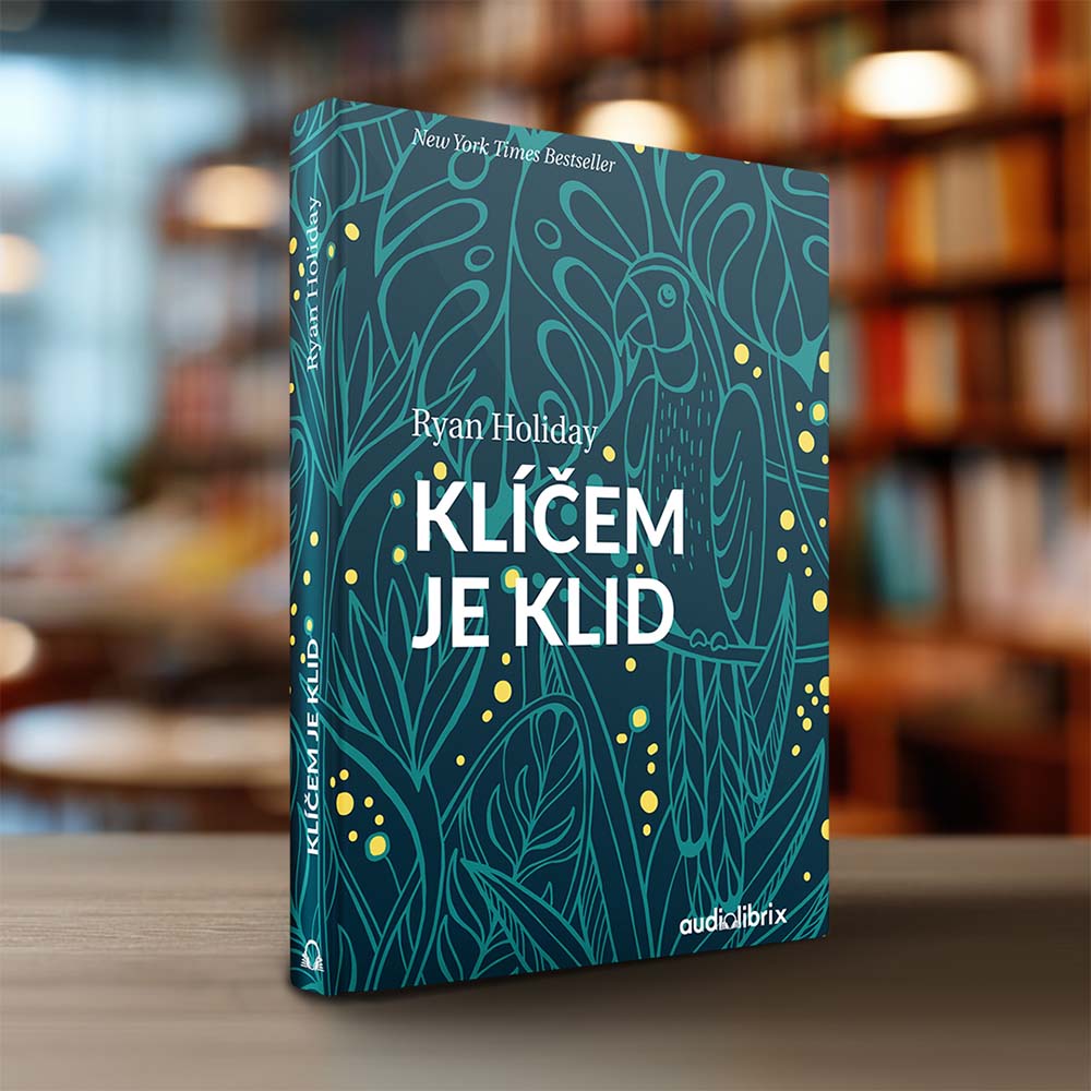 Kniha Klíčem je klid – Ryan Holiday