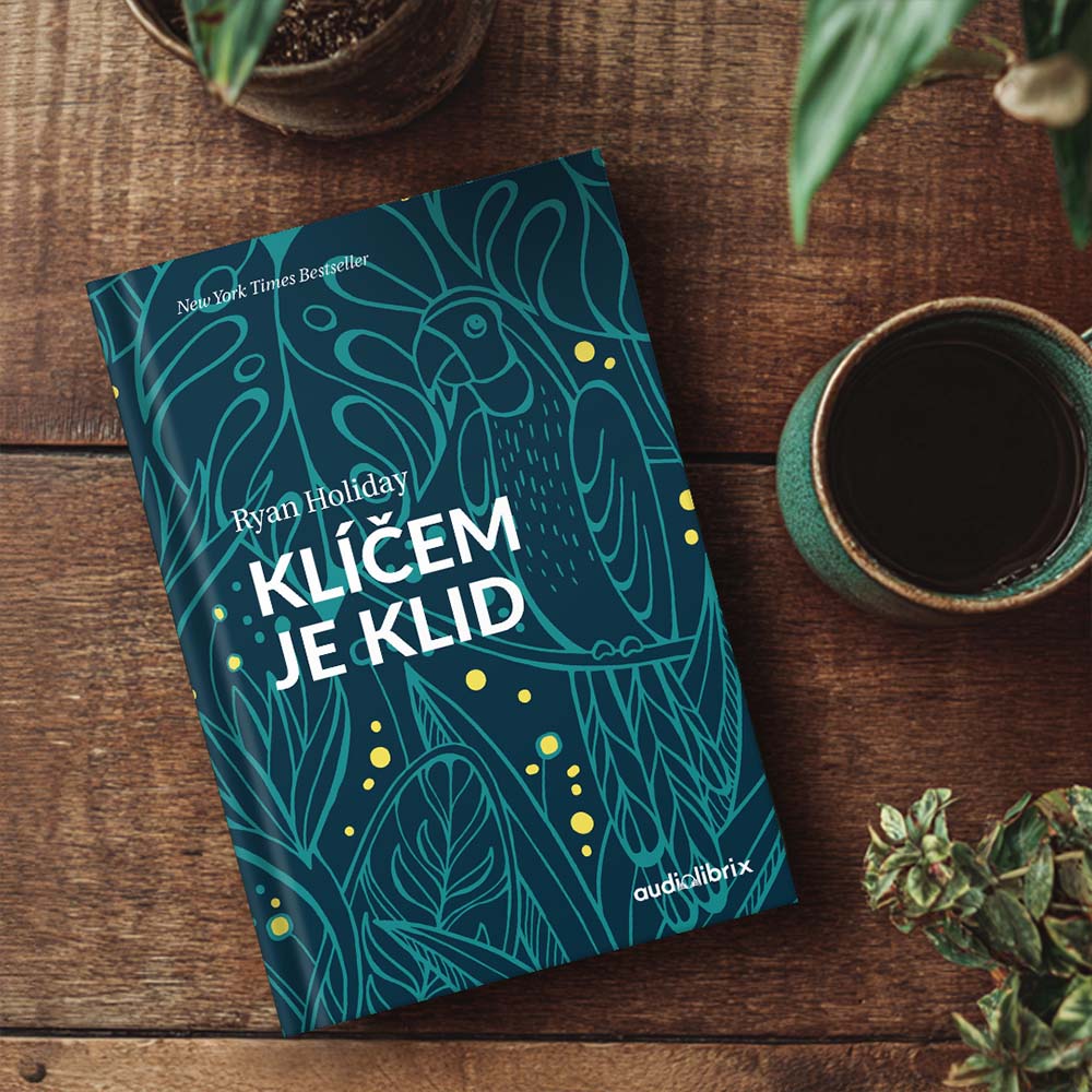 Kniha Klíčem je klid – Ryan Holiday