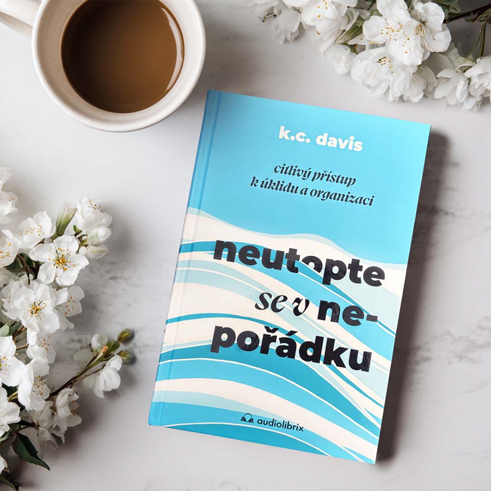 Kniha Neutopte se v nepořádku – K.C. Davis