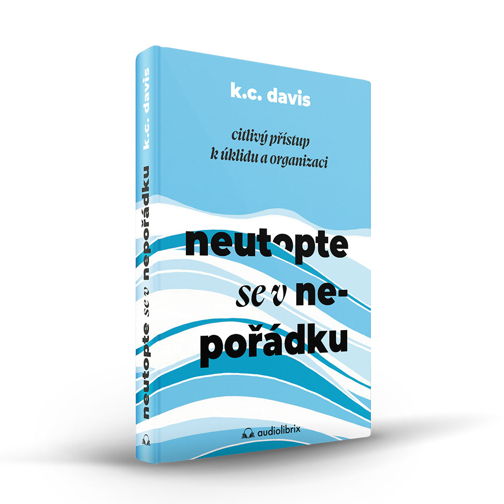 Kniha Neutopte se v nepořádku – K.C. Davis