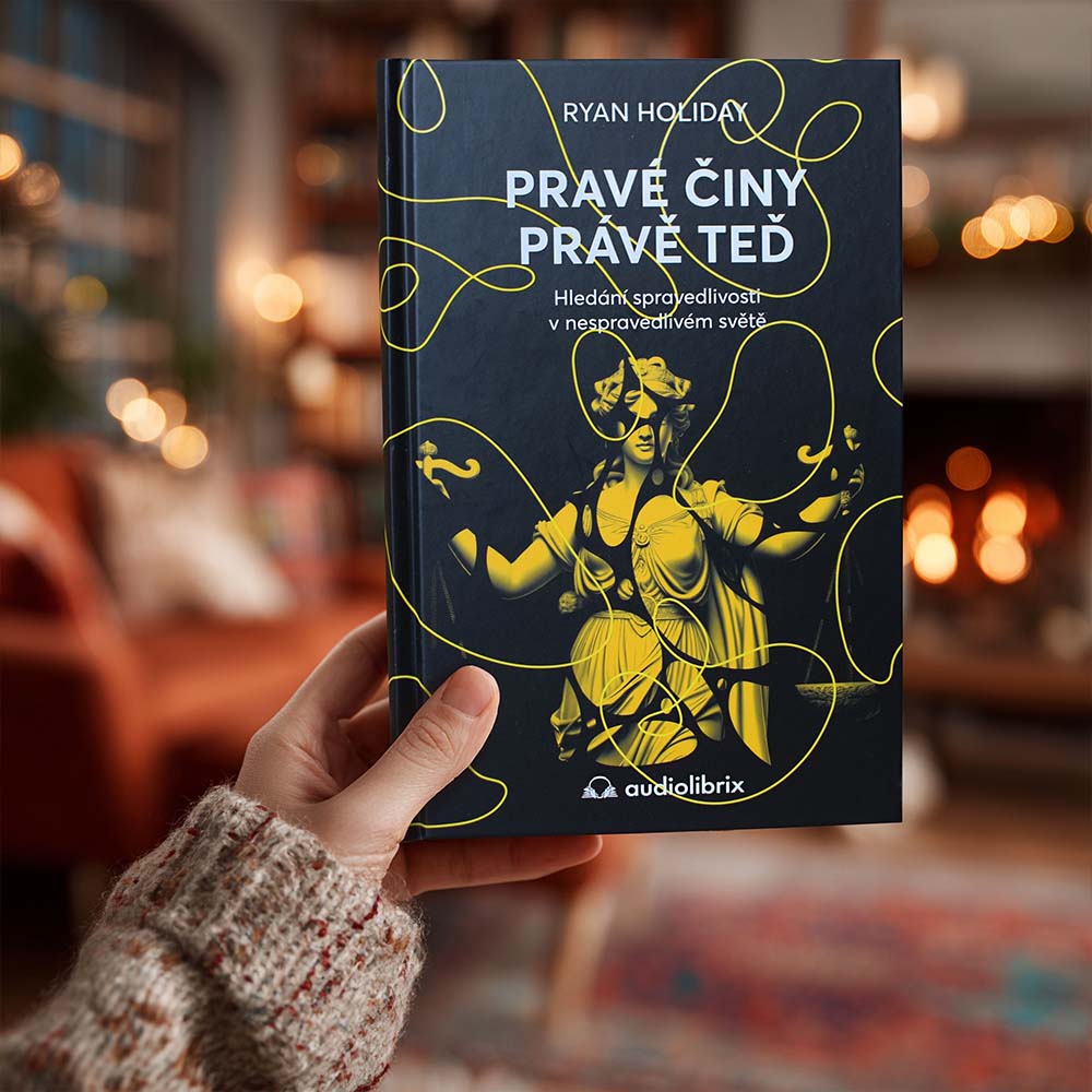 Kniha Pravé činy právě teď – Ryan Holiday