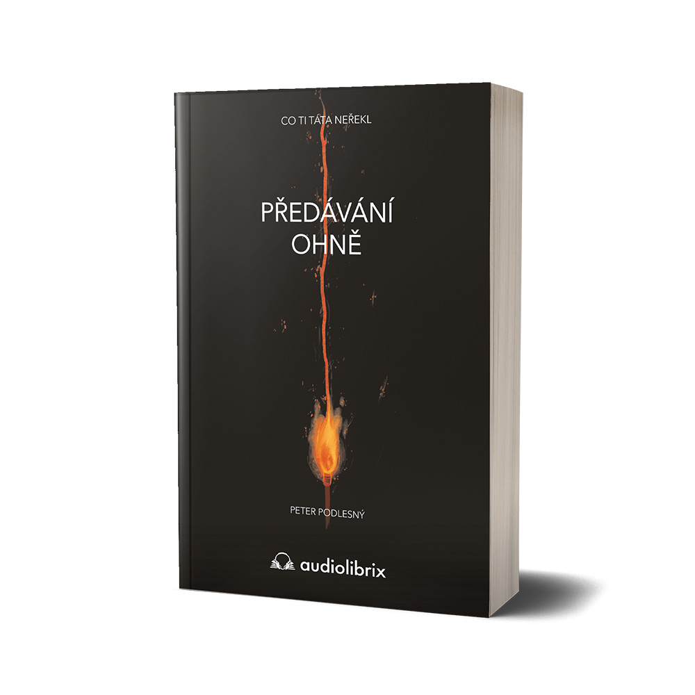 Kniha Předávání ohně – Peter Podlesný