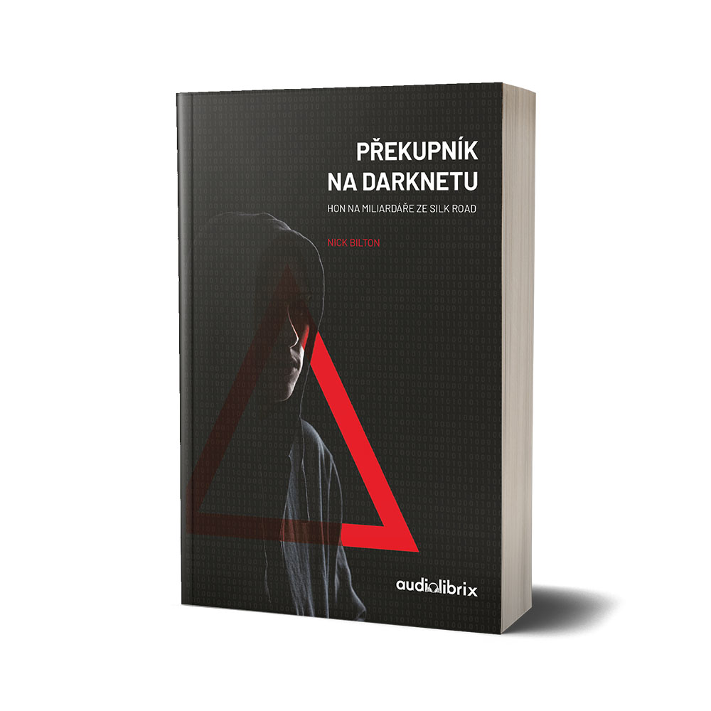 Kniha Překupník na darknetu – Nick Bilton